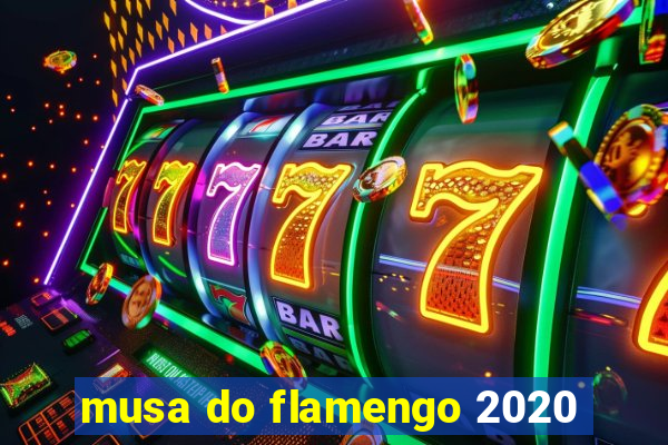 musa do flamengo 2020